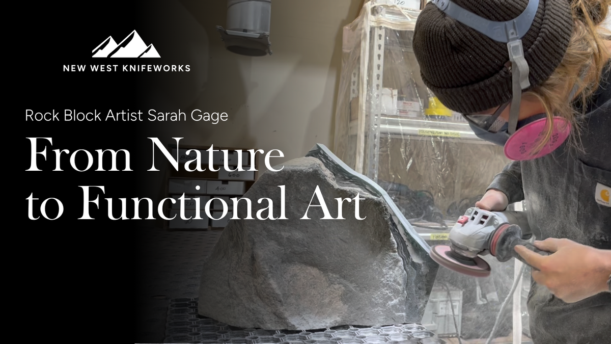 Sarah'a Rocks Meet Sarah Gage: Rock Block Artist – New West KnifeWorks